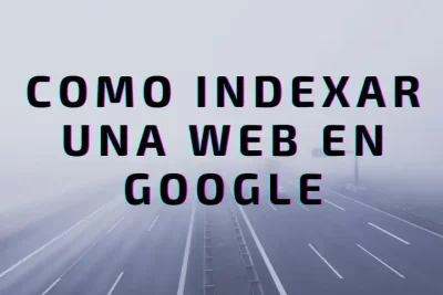 Como indexar una web en google
